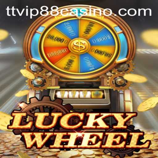 A Comprehensive Guide to LuckyWheel and TTVIP 88